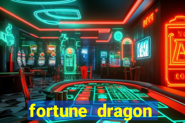 fortune dragon ganho certo demo