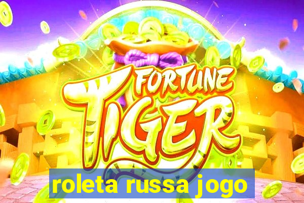 roleta russa jogo