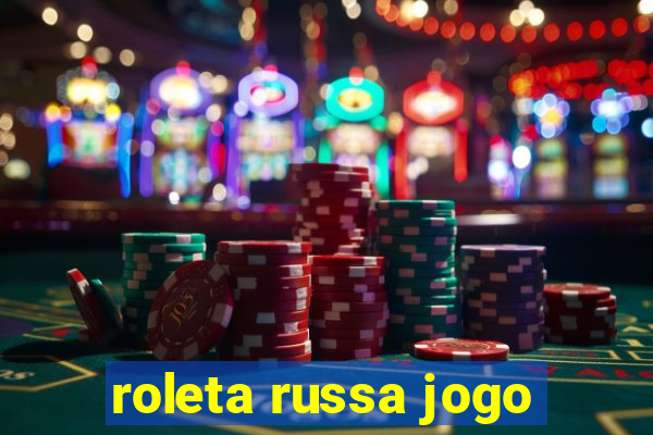 roleta russa jogo