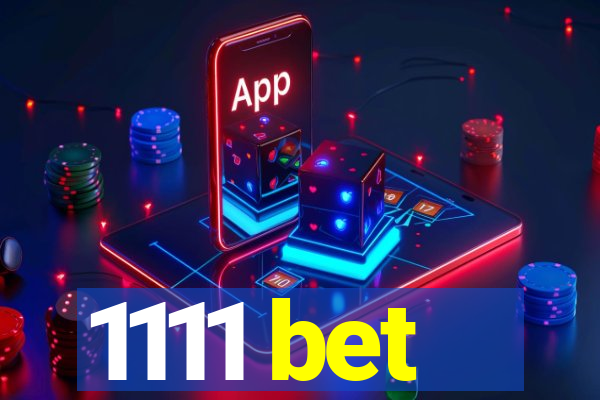 1111 bet