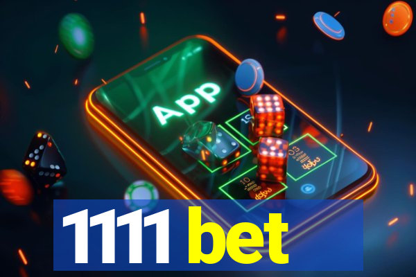 1111 bet