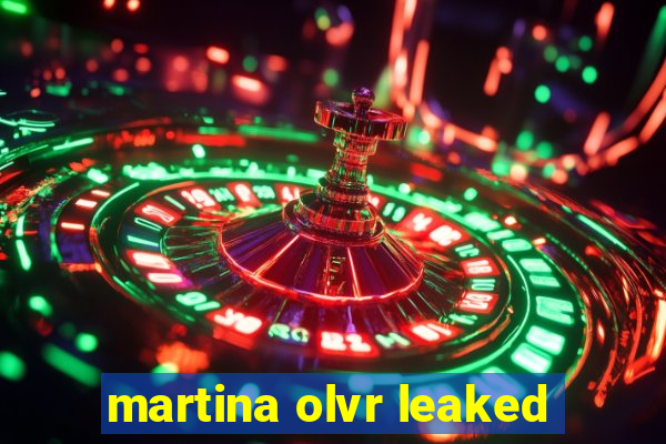 martina olvr leaked