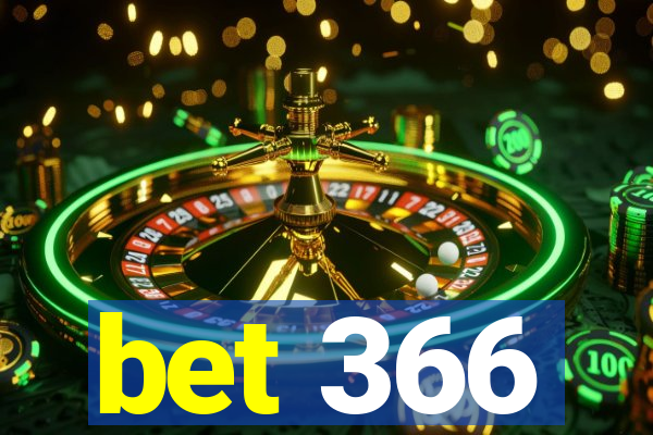 bet 366