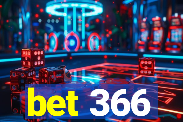 bet 366