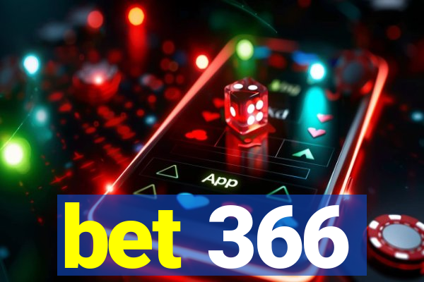 bet 366