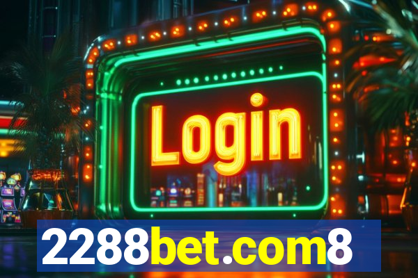 2288bet.com8