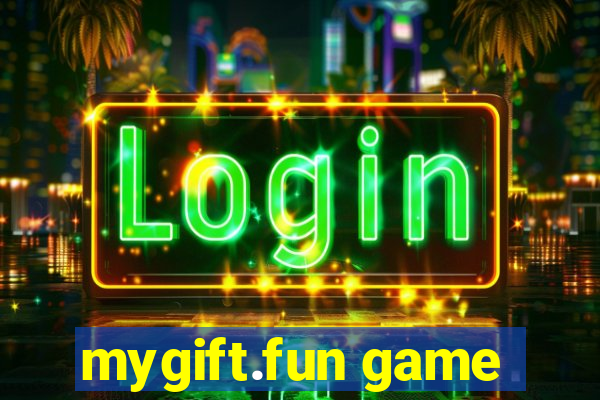 mygift.fun game