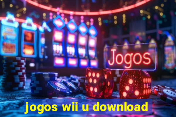 jogos wii u download