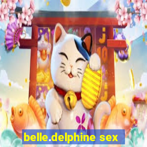 belle.delphine sex