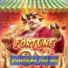 plataforma rico win paga mesmo