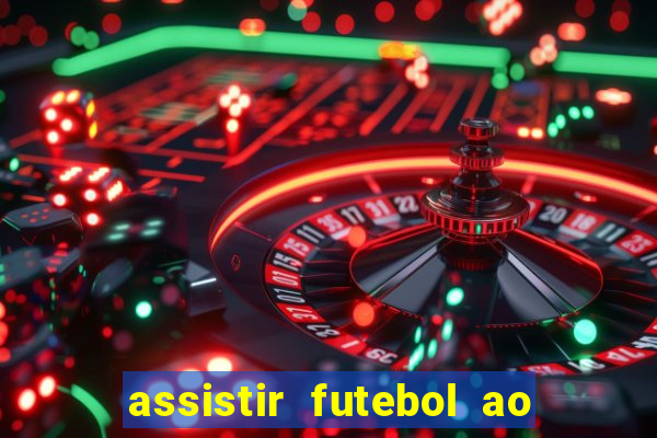 assistir futebol ao vivo portal rmc