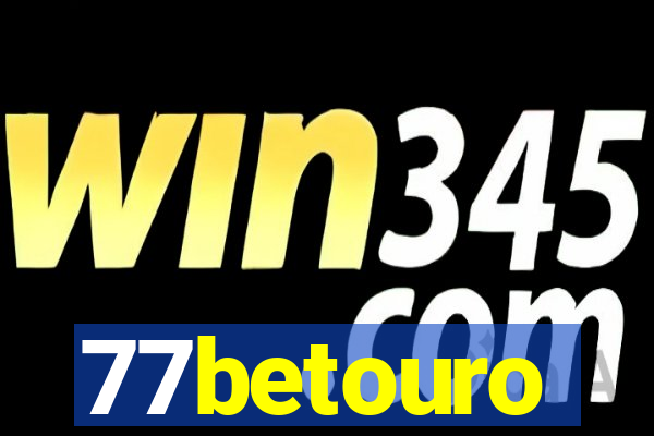 77betouro