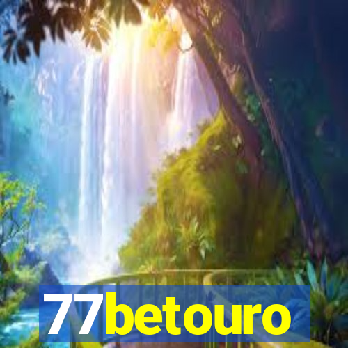 77betouro