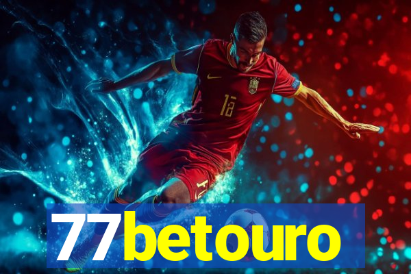 77betouro