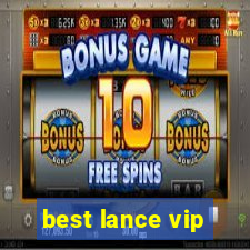 best lance vip