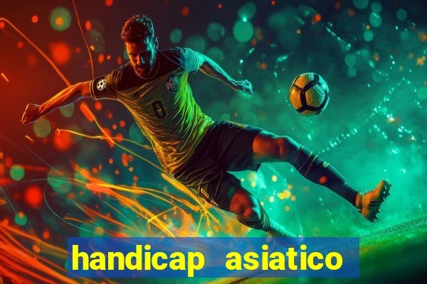 handicap asiatico 0.0 -0.5 bet365