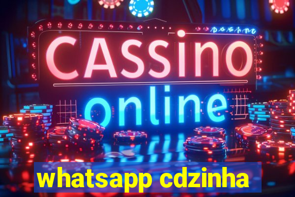 whatsapp cdzinha