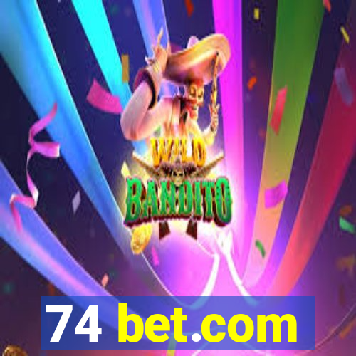 74 bet.com