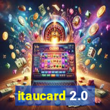 itaucard 2.0