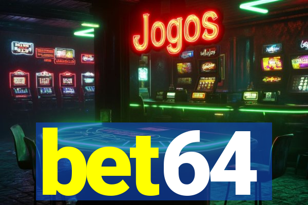 bet64