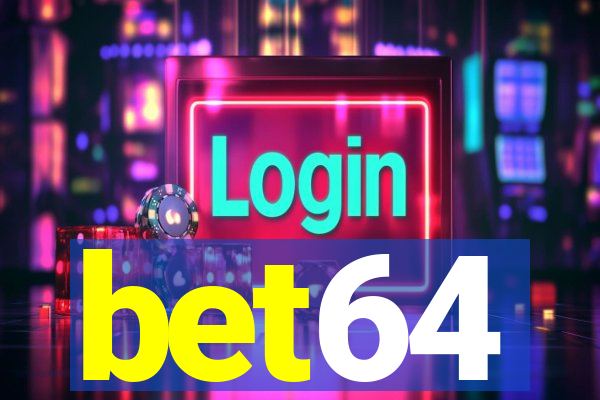 bet64