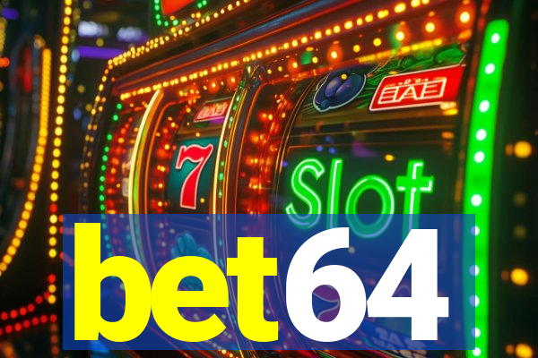 bet64