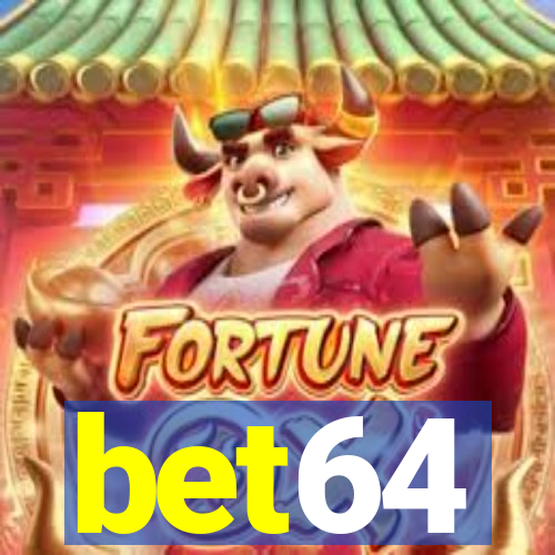 bet64