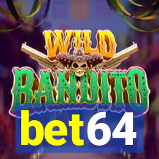 bet64