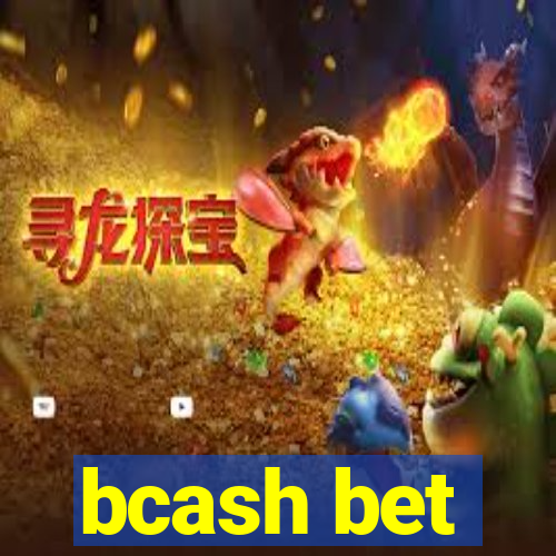 bcash bet