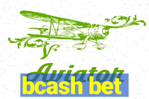 bcash bet