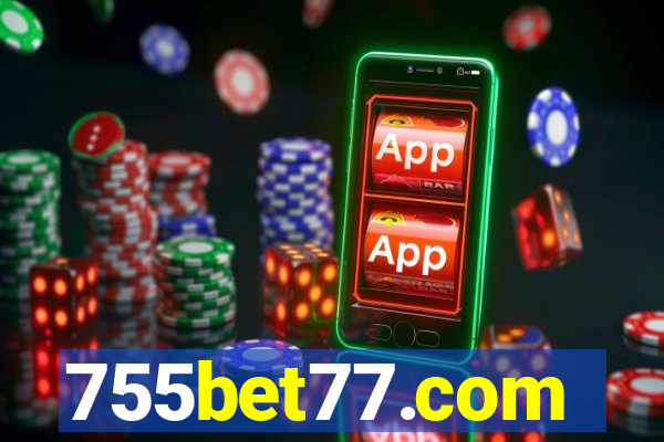 755bet77.com