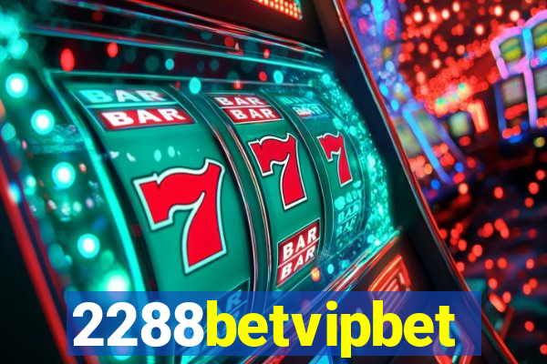 2288betvipbet