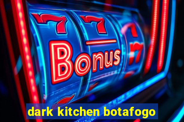 dark kitchen botafogo