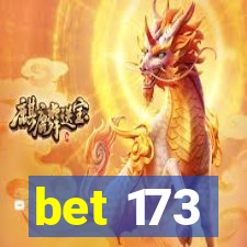 bet 173