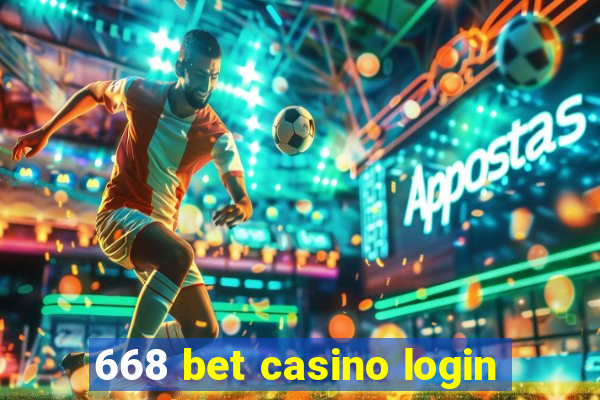 668 bet casino login