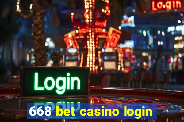 668 bet casino login