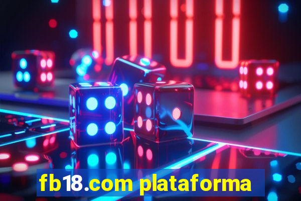 fb18.com plataforma