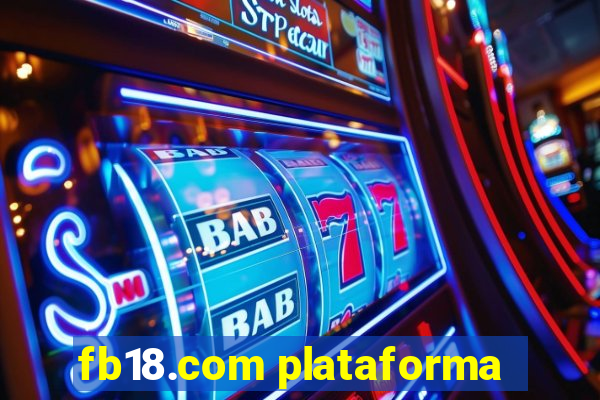 fb18.com plataforma