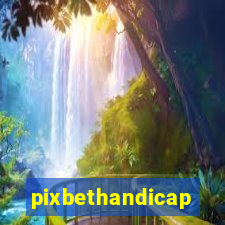 pixbethandicap