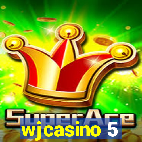 wjcasino 5