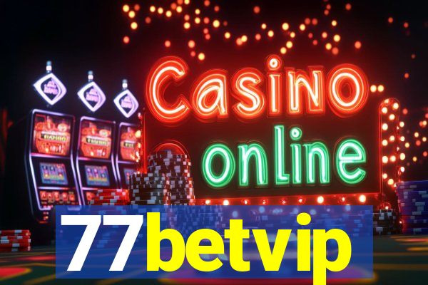 77betvip