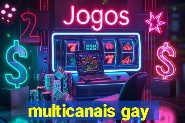 multicanais gay