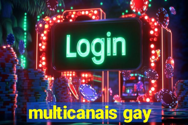 multicanais gay