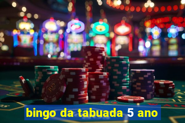 bingo da tabuada 5 ano