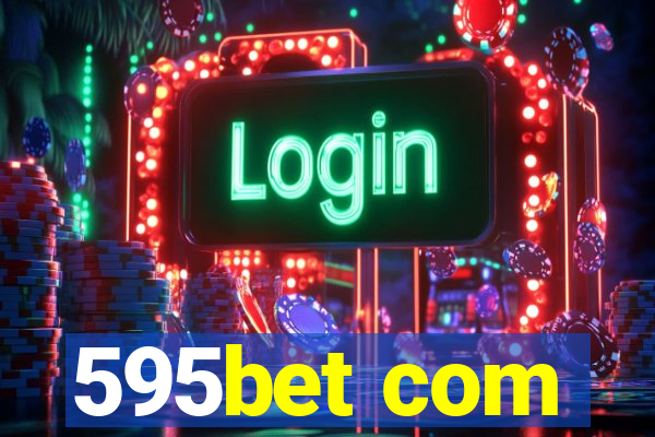 595bet com