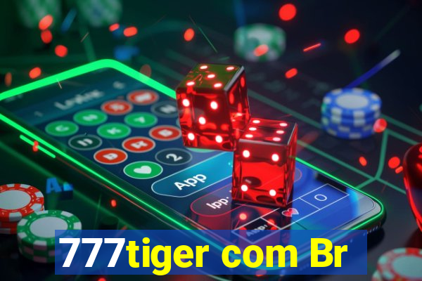 777tiger com Br