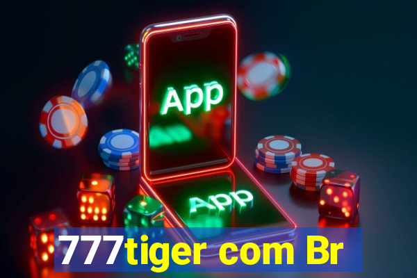 777tiger com Br