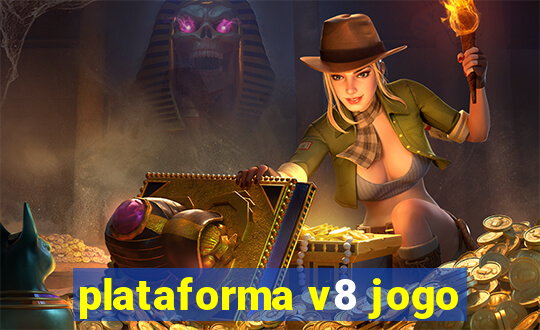 plataforma v8 jogo