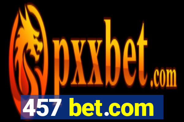 457 bet.com