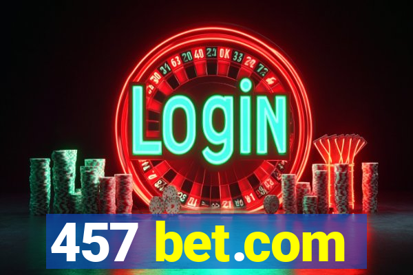 457 bet.com